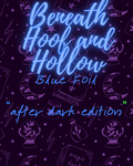 After Dark-Beneath Hoof and Hollow-Blue Foil Edition