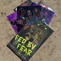 Fed by Fear - BUNDLE