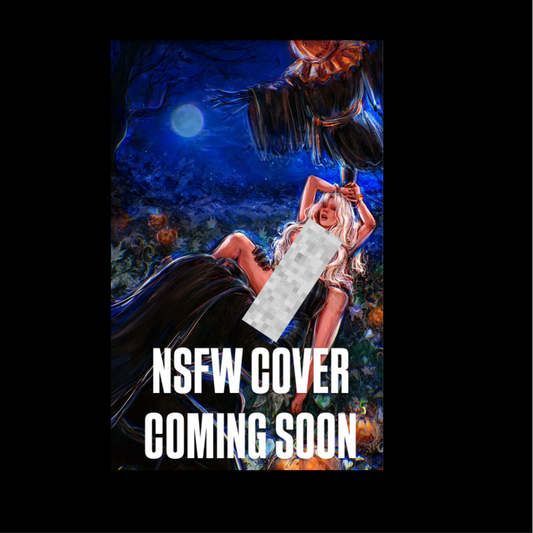 PRE-ORDER **Limited Edition** NSFW Beneath Hoof and Hollow