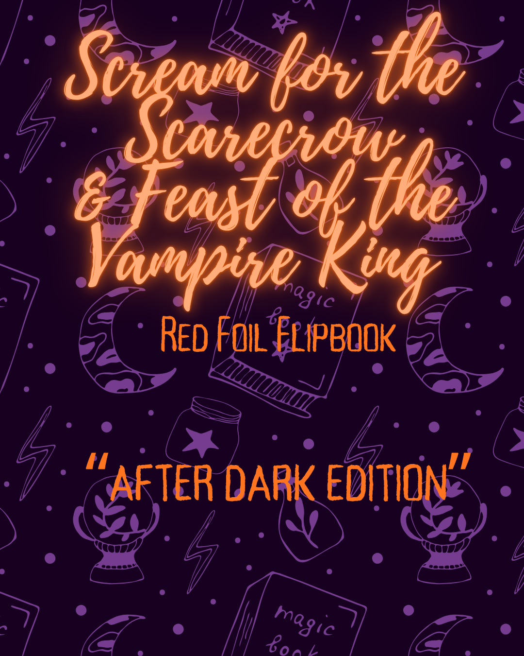 Patreon Early Access- AfterDark Red Foil-Scream/Feast